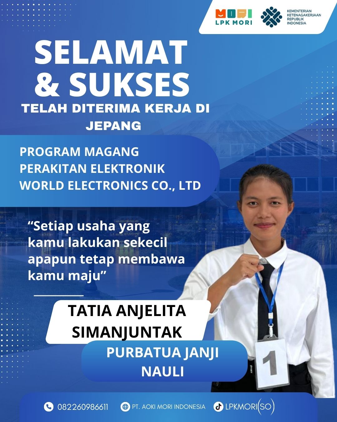 Tatia Anjelita Simanjuntak Siswa asal Purbatua Janji Nauli yang telah di terima bekerja di Jepang, program Magang, Job Perakitan Elektronik, diperusahaa World Electronics Co., Ltd